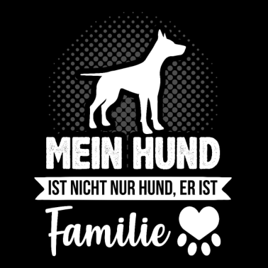 Motiv Hundehalter Vierbeiner Hunde Sprüche Familie