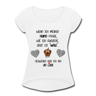 Hunde T-Shirt - Süßer Hunde Spruch