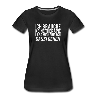 Hunde T-Shirt - Gassi gehen Hunde Spruch