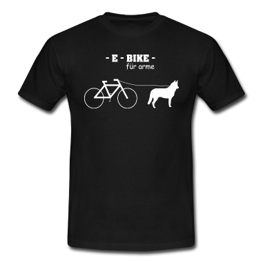 Hunde T-Shirt - E-Bike für arme T-Shirt