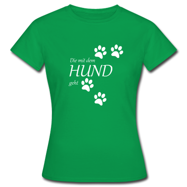 Hunde T-Shirt - die mit dem hund geht white edition