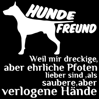 Motiv Hundefreund Hund Tier Spruch Geschenk