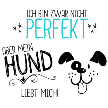 Motiv 363 Mein Hund liebt mich