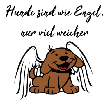 Motiv Hunde sind wie Engel