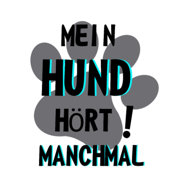 Motiv Hundepfote Hund hört manchmal