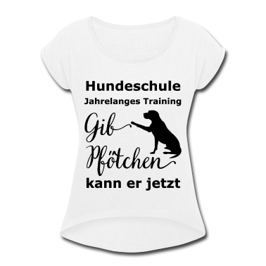 Hunde T-Shirt - Gib Pfötchen kann er jetzt | lustiger Spruch Hund