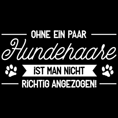 Motiv Frecher Hundehaare-Spruch