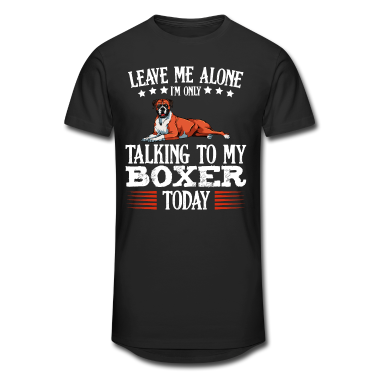 Hunde T-Shirt - Lustige Sprüche Boxer Hundehalter Geschenk