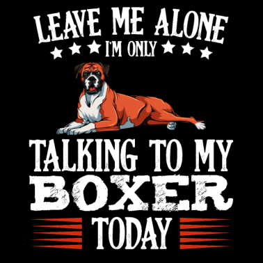 Motiv Lustige Sprüche Boxer Hundehalter Geschenk