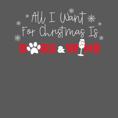 Motiv Alles, was ich für Weihnachten will, ist Hunde und Wein