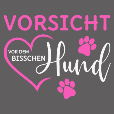 Motiv Hunde Spruch Vorsicht vor dem bisschen Hund pink w