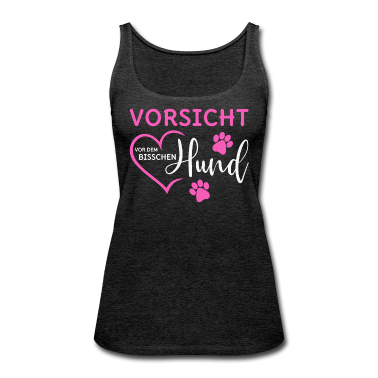 Hunde Tank Top - Hunde Spruch Vorsicht vor dem bisschen Hund pink w