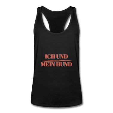 Hunde Tank Top - Ich und mein Hund Spruch