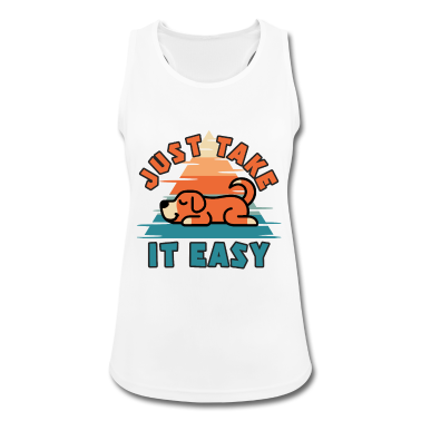 Hunde Tank Top - Just take it easy Hund Haustier Chillen
