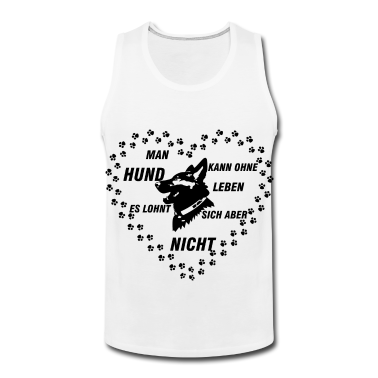 Hunde Tank Top - LEBEN OHNE HUNDE IST SINNLOS VIERBEINER HUNDE