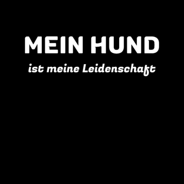 Motiv Hund Spruch Hunde