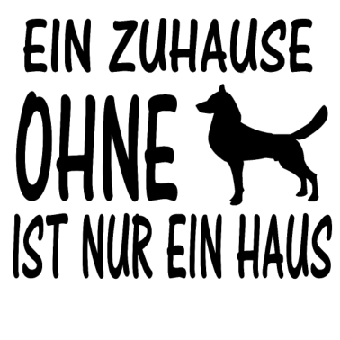 Motiv Hund Spruch