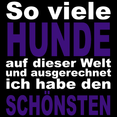 Motiv Der schönste HUND