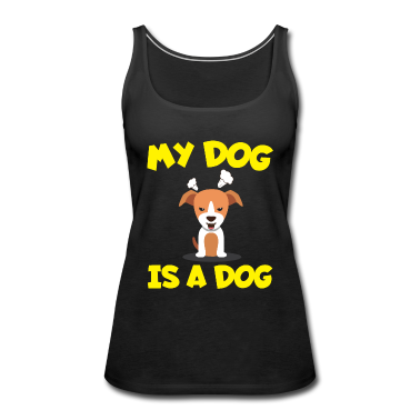 Hunde Tank Top - Mein Hund ist ein Hund