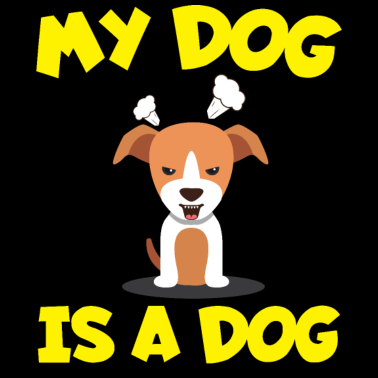 Motiv Mein Hund ist ein Hund