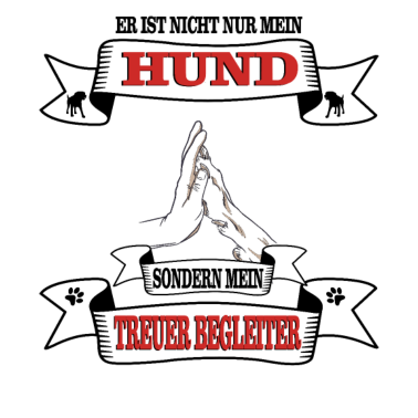 Motiv Hund Er ist nicht nur mein Hund