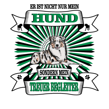 Motiv Hund Er ist nicht nur mein Hund