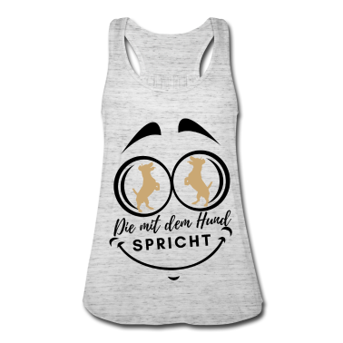 Hunde Tank Top - DIE MIT DEM HUND SPRICHT - Hund Hunde Hundeshirt