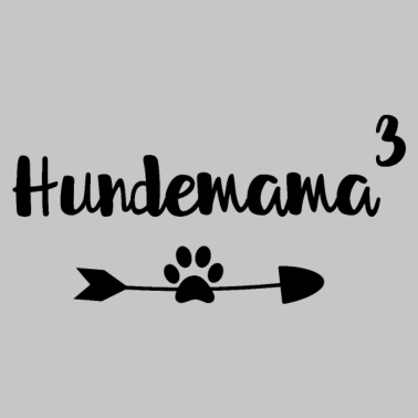 Motiv Hunde Mama - dreifache Hunde Mama - Hund, Hunde