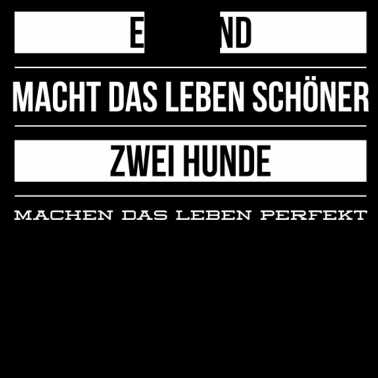 Motiv Zwei Hunde sind einfach perfekt für Hundebesitzer