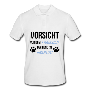 Hunde Poloshirt - Vorsicht vor dem Frauchen der Hund ist Harmlos