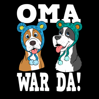 Motiv Oma war da! Stricken Häkeln Hund Hundebesitzer