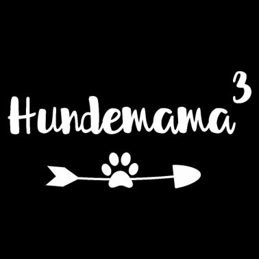 Motiv Hunde Mama - dreifache Hunde Mama - Hund, Hunde