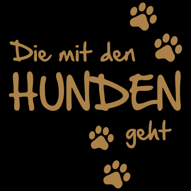 Motiv Die mit den Hunden geht