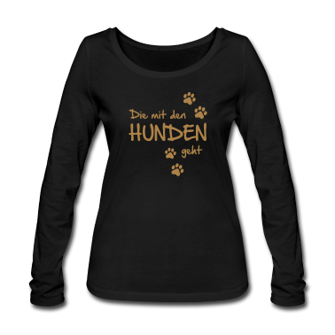 Hunde Langarmshirt - Die mit den Hunden geht