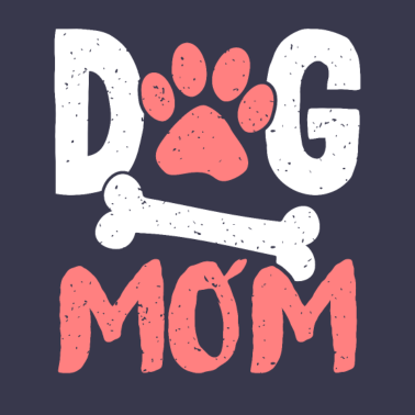 Motiv Dog Mom Hundeliebe Hunde Spruch Geschenk