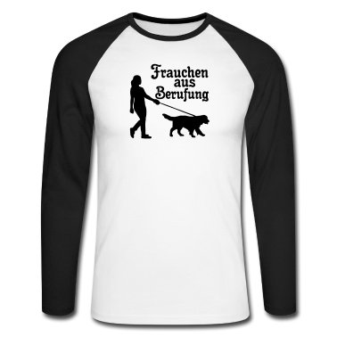 Hunde Langarmshirt - Frauchen aus Berufung Hund, Tier, Geschenk