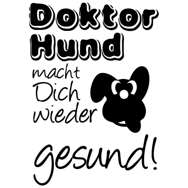 Motiv Doktor Hund Tier Haustier Gesundheit Geschenk