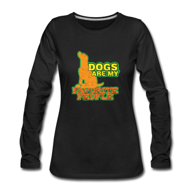Hunde Langarmshirt - Hunde sind meine Lieblingsmenschen