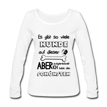 Hunde Langarmshirt - Viele Hunde meiner ist der Schönste Geschenk Idee