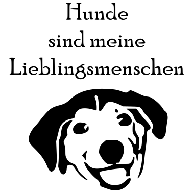 Motiv Hund Spruch