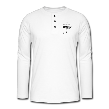 Hunde Langarmshirt - Die mit dem Hund geht