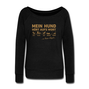 Hunde Langarmshirt - Mein Hund hört aufs Wort