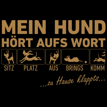 Motiv Mein Hund hört aufs Wort