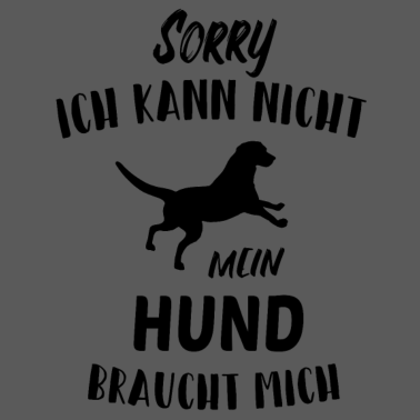 Motiv Hund Spruch Hundebesitzer Geschenkidee