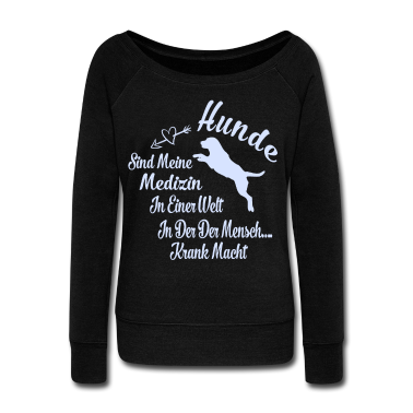 Hunde Langarmshirt - Hunde Shirt ●Hunde sind meine Medizin● Geschenk