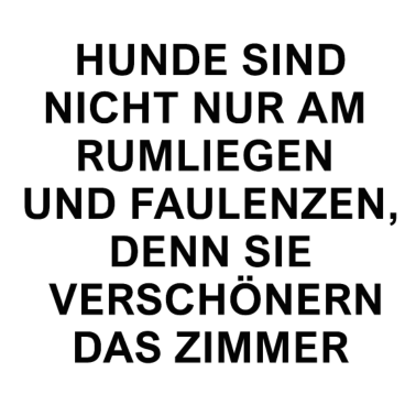 Motiv Hunde Sprüche