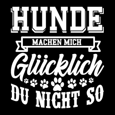 Motiv Hund Hunde Spruch Geschenkidee Geschenk