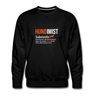 Hunde Pullover - Hundimist Hund Hunde Hundeliebhaber Spruch