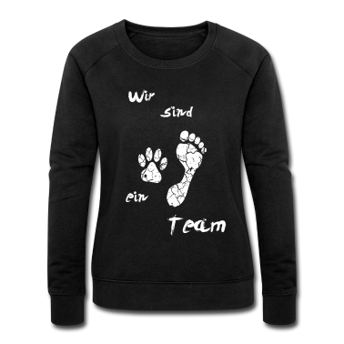 Hunde Pullover - Wir sind ein Team, Hund,Hundeliebe, Hundeliebhaber