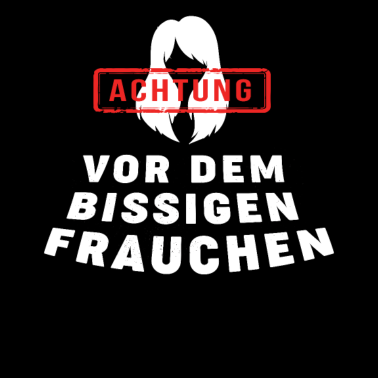 Motiv HUNDE - ACHTUNG VOR DEM BISSIGEN FRAUCHEN
